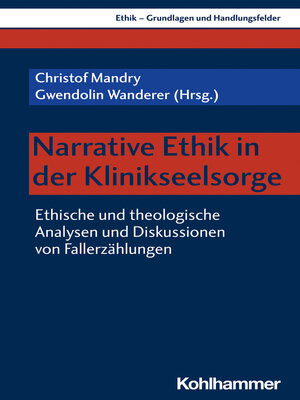 cover image of Narrative Ethik in der Klinikseelsorge